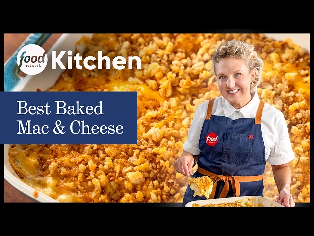 How to Make the BEST Mac and Cheese Ever 🧀🌟 Food Network Kitchen's Tested, Foolproof Recipe