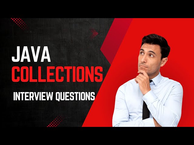 Master Java Collections: Ace Your Coding Interview!