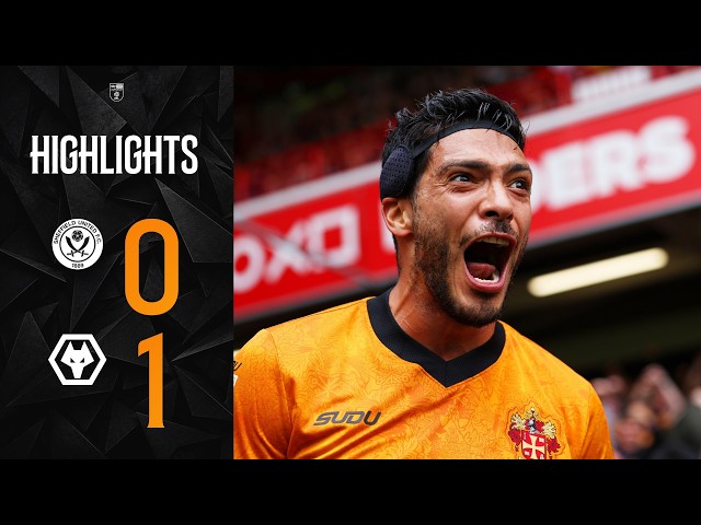 Raul wins it late! | Sheffield United 0-1 Wolves | Highlights