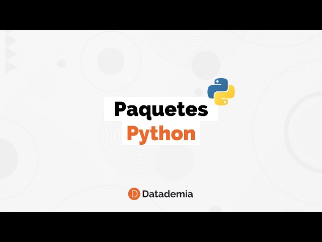 ¿Qué es un paquete en Python?