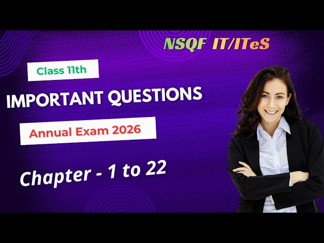 Class 11 NSQF IT/ITeS – Important Questions 2026