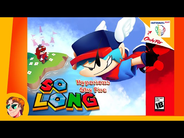 "So Long!" [ft. Shy Fire] - Friday Night Funkin': INFERNAL BOUT