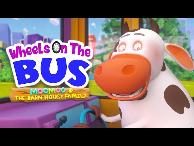 Wheels On The Bus - MooMoo & The Barn House Family | #NurseryRhymes #WheelsOnTheBus