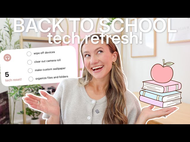 BACK TO SCHOOL TECH RESET ✨ how to organize your digital life & get prepped for a new semester!