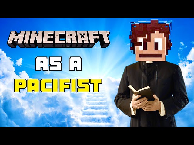 Minecraft, But I Cannot Be Violent