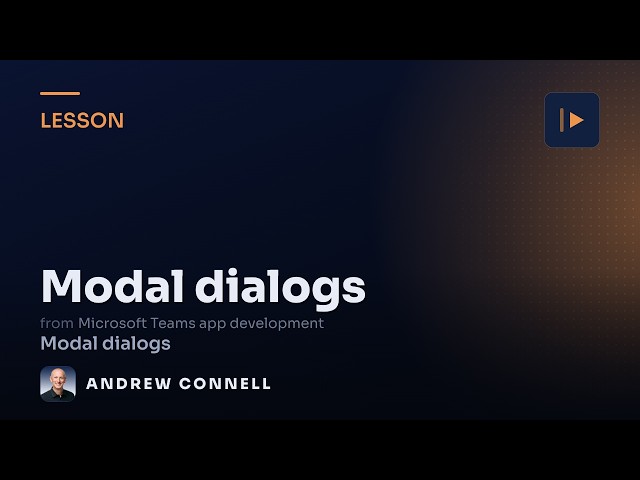 Modal Dialogs in Microsoft Teams Apps