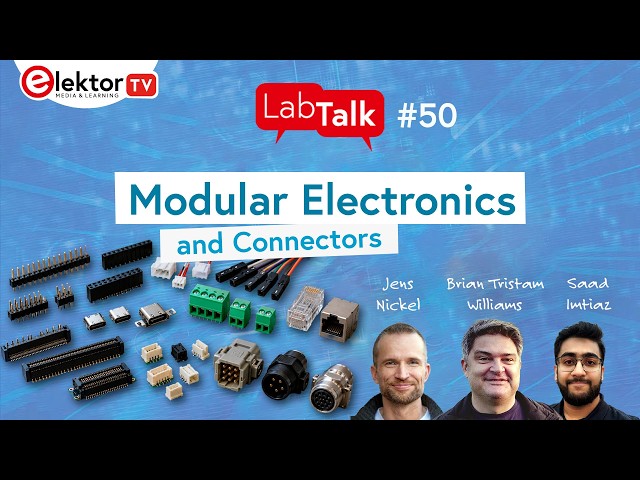 Lab Talk #50: Modular Electronics & Connectors