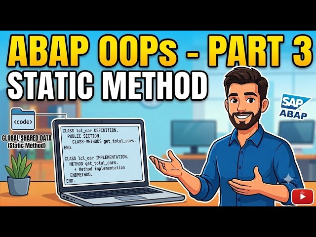 ABAP OOPs : Static Methods in ABAP | Static vs Instance Methods Explained