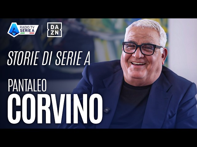 Storie di Serie A con Pantaleo Corvino | Radio TV Serie A