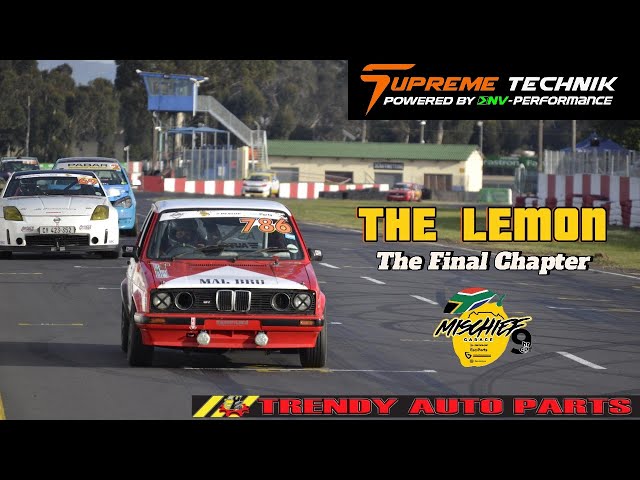 THE FINAL CHAPTER- lemon race pt.7 Killarney Raceway Cape Town