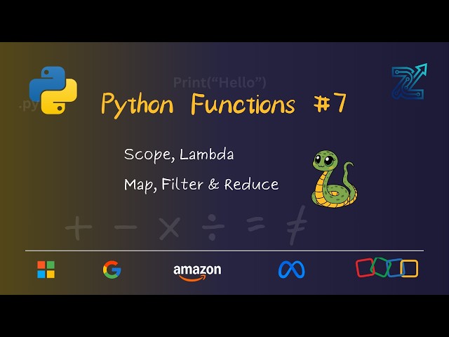 Python Tutorial Part 7: Scope, Lambda, Map, Filter & Reduce | Python for Beginners