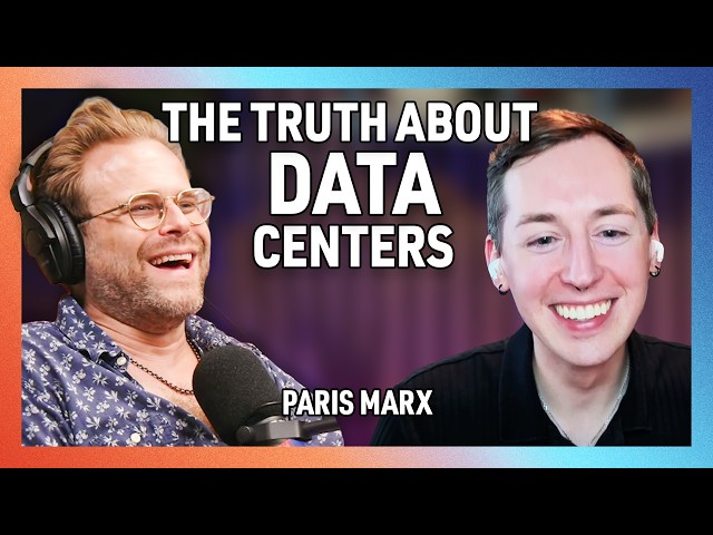 Everything There is to Know About AI Data Centers with Paris Marx