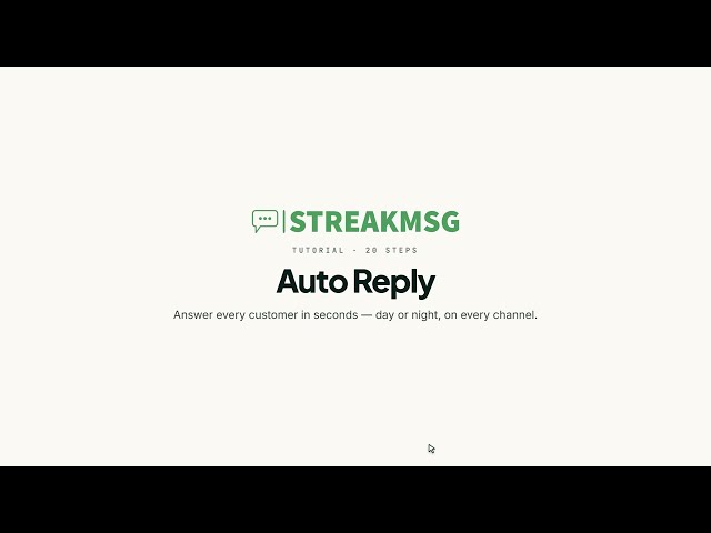 Streakmsg Auto Reply Complete Guide | Automate WhatsApp Responses Instantly