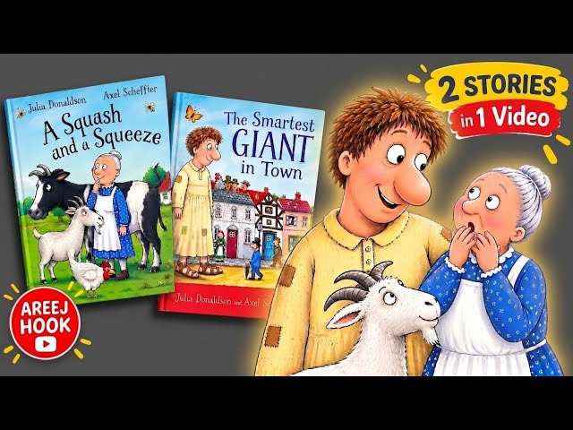 🐐📚 A Squash and a Squeeze & The Smartest Giant in Town | 2 Animated Stories for Kids