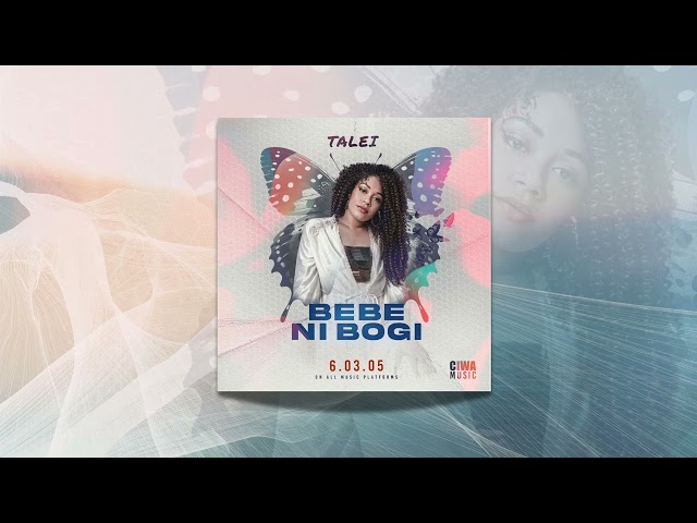 Talei Sokoiwasa - Bebe Ni Bogi (Official Audio)
