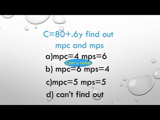 c=80+.6y find out mpc and mps || consumption function | short video|| Ssangram Economic Future