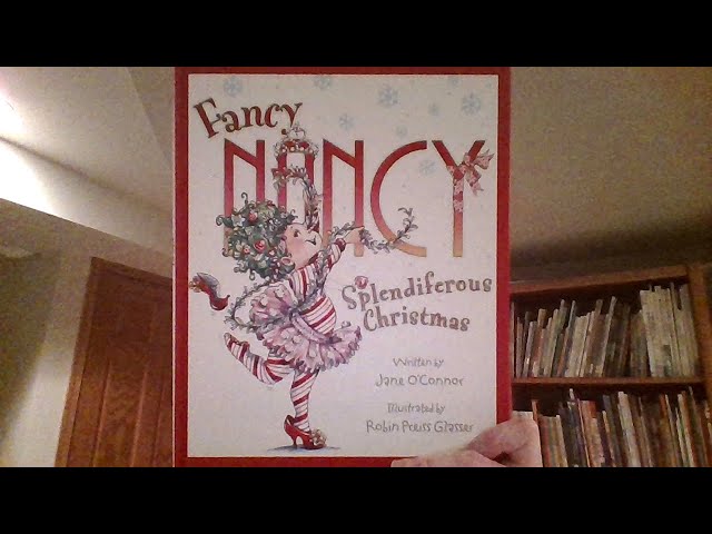 Fancy Nancy 🎄 Splendiferous Christmas