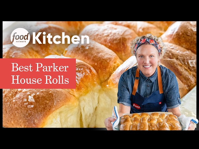 How to Make the Best Parker House Rolls for Thanksgiving 🍞 From Food Network Kitchen