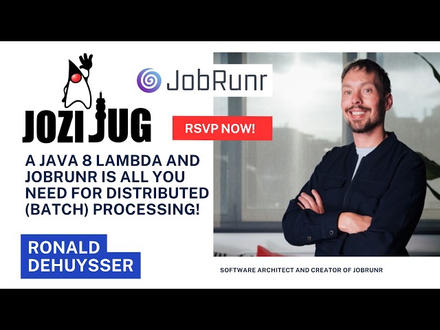 Ronald Dehuysser - A Java 8 lambda and JobRunr is all you need for distributed batch processing!