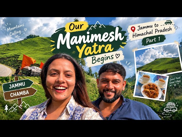 Jammu To Himachal Pradesh 🚗 | Manimahesh Yatra Begins 🏔️ | Part 1