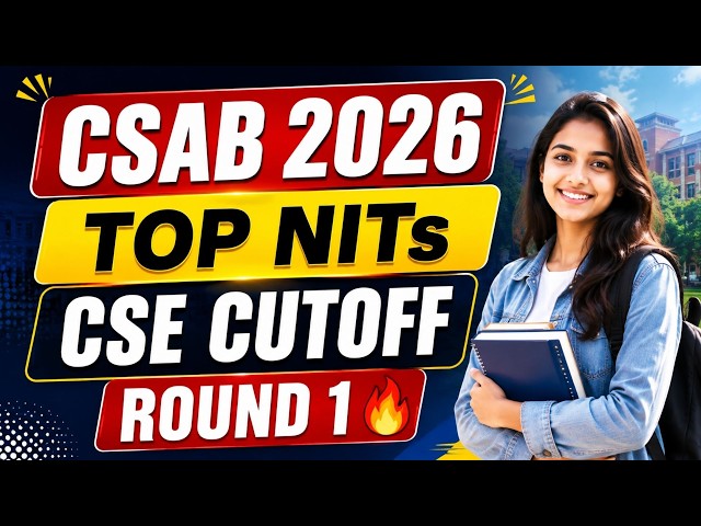 CSAB 2026 TOP NITs CSE Cutoff | Round 1 Closing Rank 2026|NIT CSE Cutoff 🔥#csabcounselling#csab2026