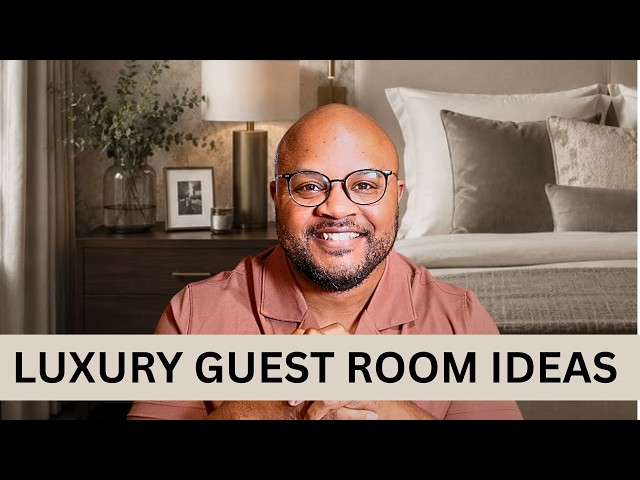 10 Ways to Upgrade your Guest Room and Make it Look Expensive (Affordable)