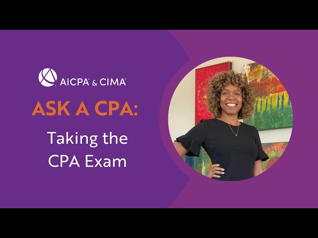Ask a CPA: Taking the CPA Exam