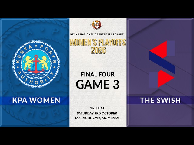 KPA WOMEN vs TH 3 SWISH - GAME 3 | KNBL Women's Playoffs - SATURDAY 3rd OCTOBER @ MAKANDE GYMNASIUM