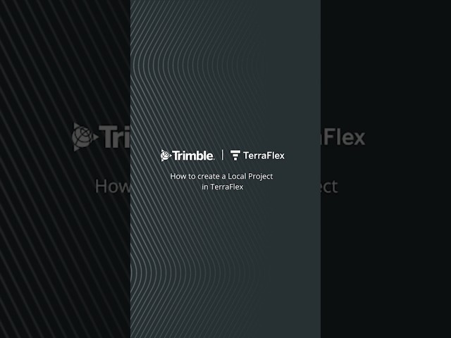 Trimble TerraFlex Tutorial | How to create a Local Project in TerraFlex