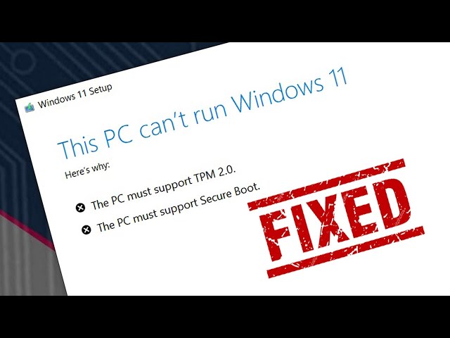 This PC Can't Run Windows 11 Fix | How To Enable TPM 2.0 & Secure Boot | The Easy Way