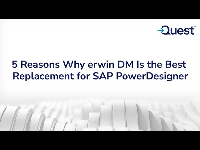 5 reasons SAP PowerDesigner users move to erwin Data Modeler