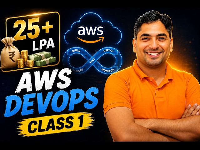 25+ LPA AWS DevOps Class 1 | Get DevOps Job Roadmap (Start Here) | Project + Interview