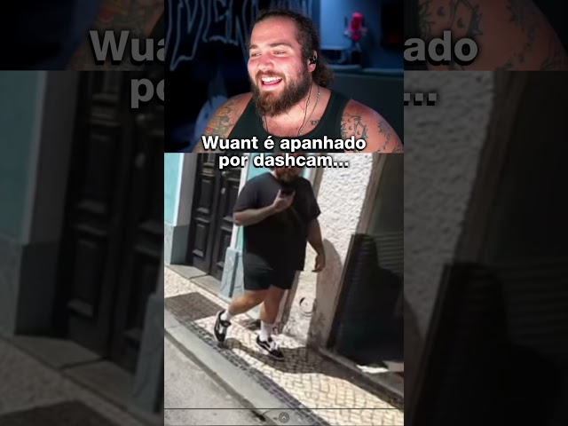 WUANT É APANHADO A ANDAR NA RUA POR UMA DASHCAM #shorts