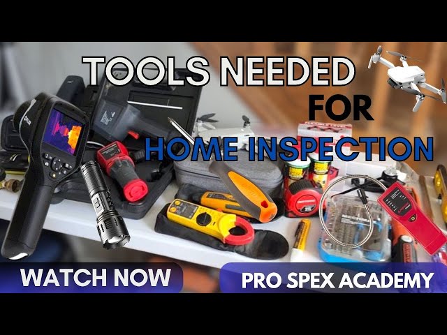 Tools Need For A Quality Home Inspection