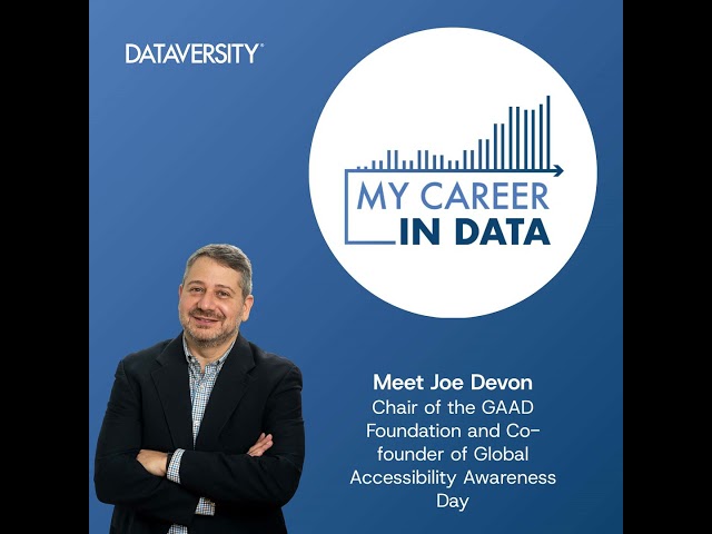 My Career in Data Season 4 Episode 09: Joe Devon, Chair of the GAAD Foundation and Co-founder of ...