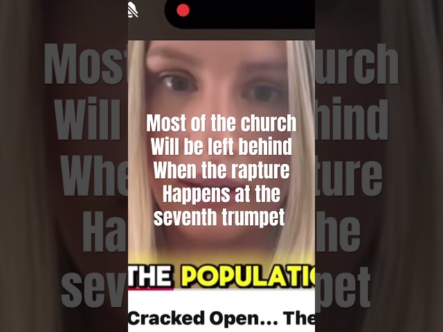 RAPTURE - Most Of The Church Will Be Left Behind ￼