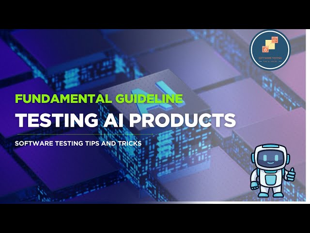 How to test AI products - tips and tricks