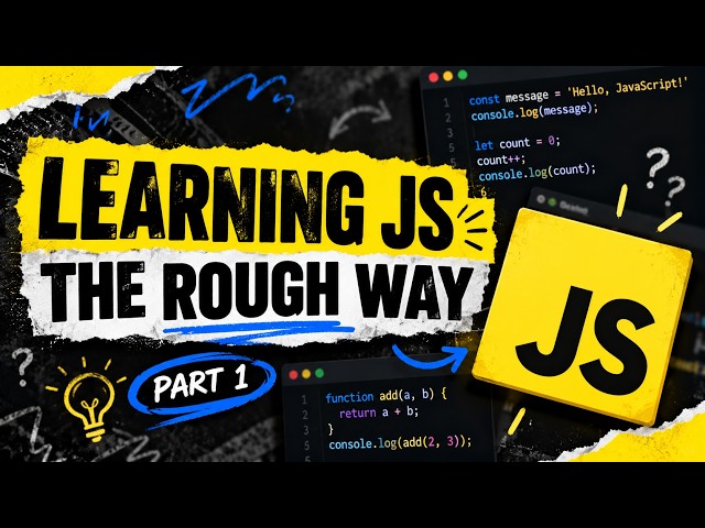 Learn JavaScript the Rough Way |Part 1