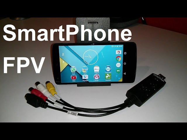 FPV with your Phone! - EasyCAP