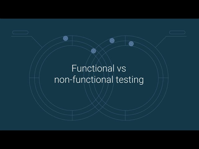 Testing basics | Functional vs non-functional