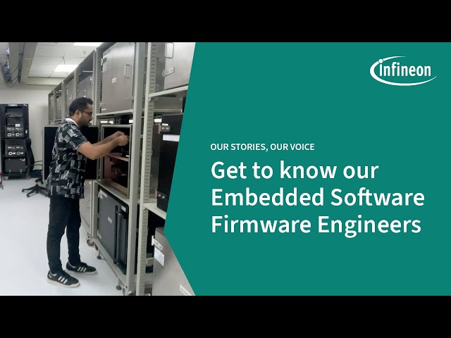 Life as an Embedded Software Firmware Engineer | Infineon