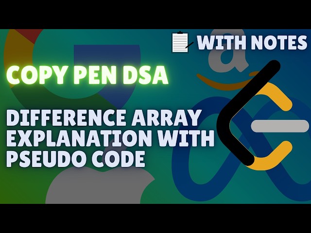 Difference Array Technique Explained with Pseudo Code | Copy Pen DSA