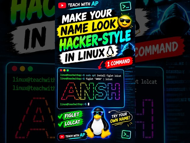 Make Your Name Look Hacker-Style in Linux 😎🐧 #linuxcommandlinetutorial #coding#shorts