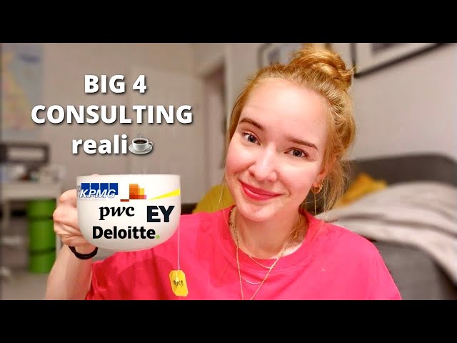 What you are expected to do in a BIG 4 CONSULTING FIRM // PwC, EY, Deloitte, KPMG