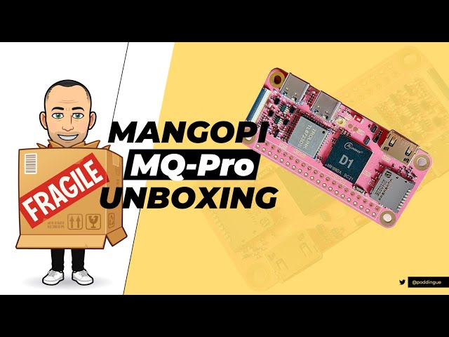 #MangoPi #MQPro #unboxing