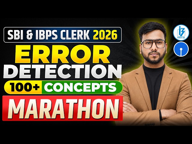 Top 100 Error Detection Questions for SBI, IBPS Clerk Pre 2026 | Error Detection One Shot Varun Sir