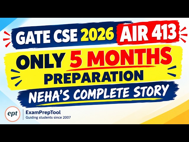 GATE CSE AIR 413 with ONLY 5 Months Preparation | Neha’s Complete Strategy