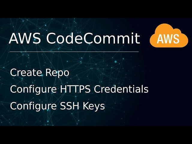 AWS CodeCommit Tutorial ( From Zero To Hero )