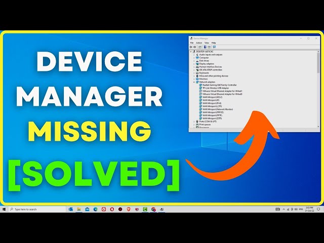 How to Fix Device Manager not Opening in Windows 10 Easy Way! [Answered] [2022]