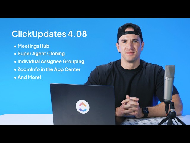 ClickUp Release 4.08: Meetings Hub, Super Agent Cloning, and more!